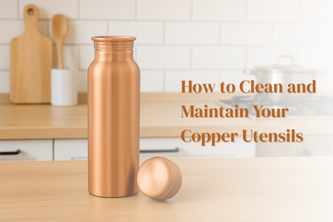 How to Clean and Maintain Your Copper Utensils